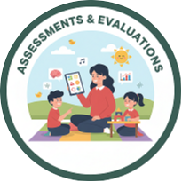 Assessments & Evaluations